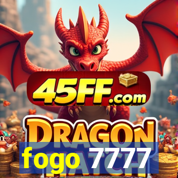 fogo 7777